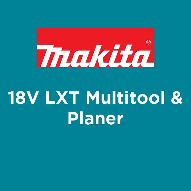 18V LXT Multitool & Planer