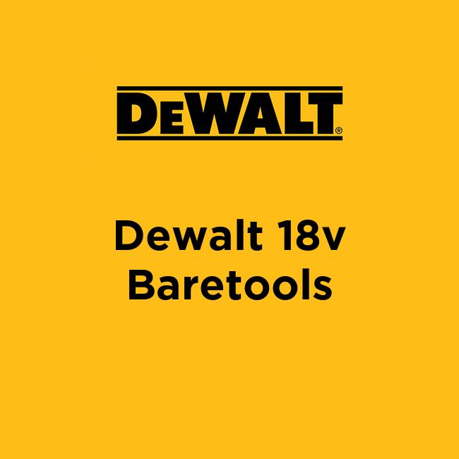 Dewalt 18v Baretools