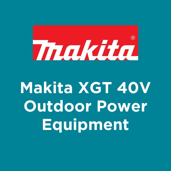 Makita XGT 40V Outdoor Power Equipment
